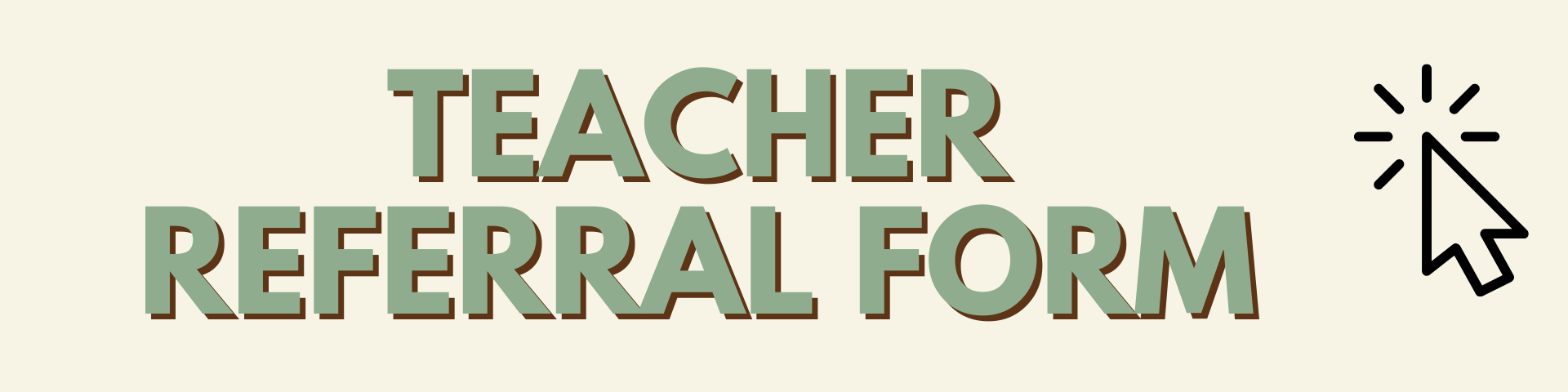 Teacher Referral Form